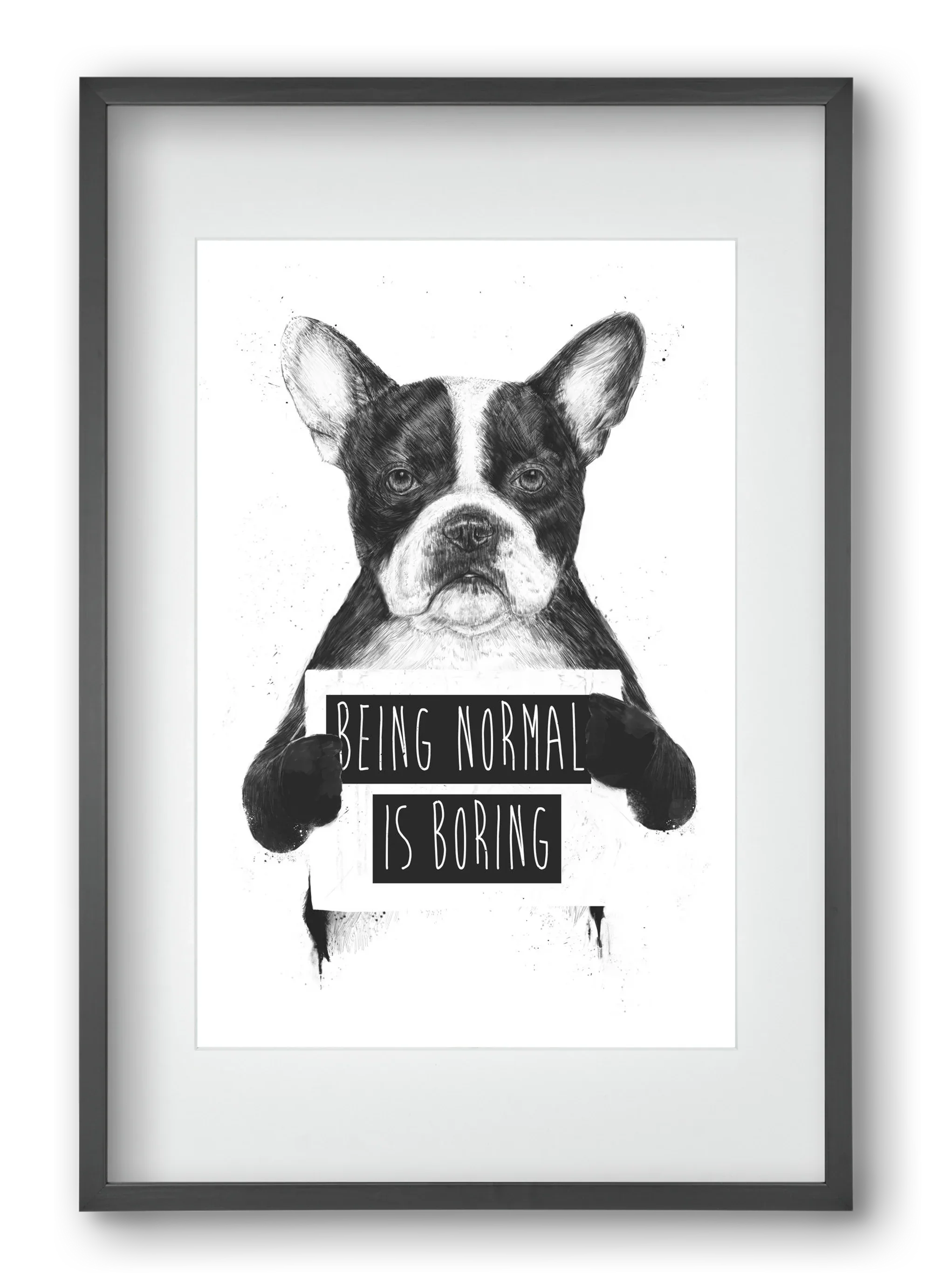 Being normal is boring - artbridge