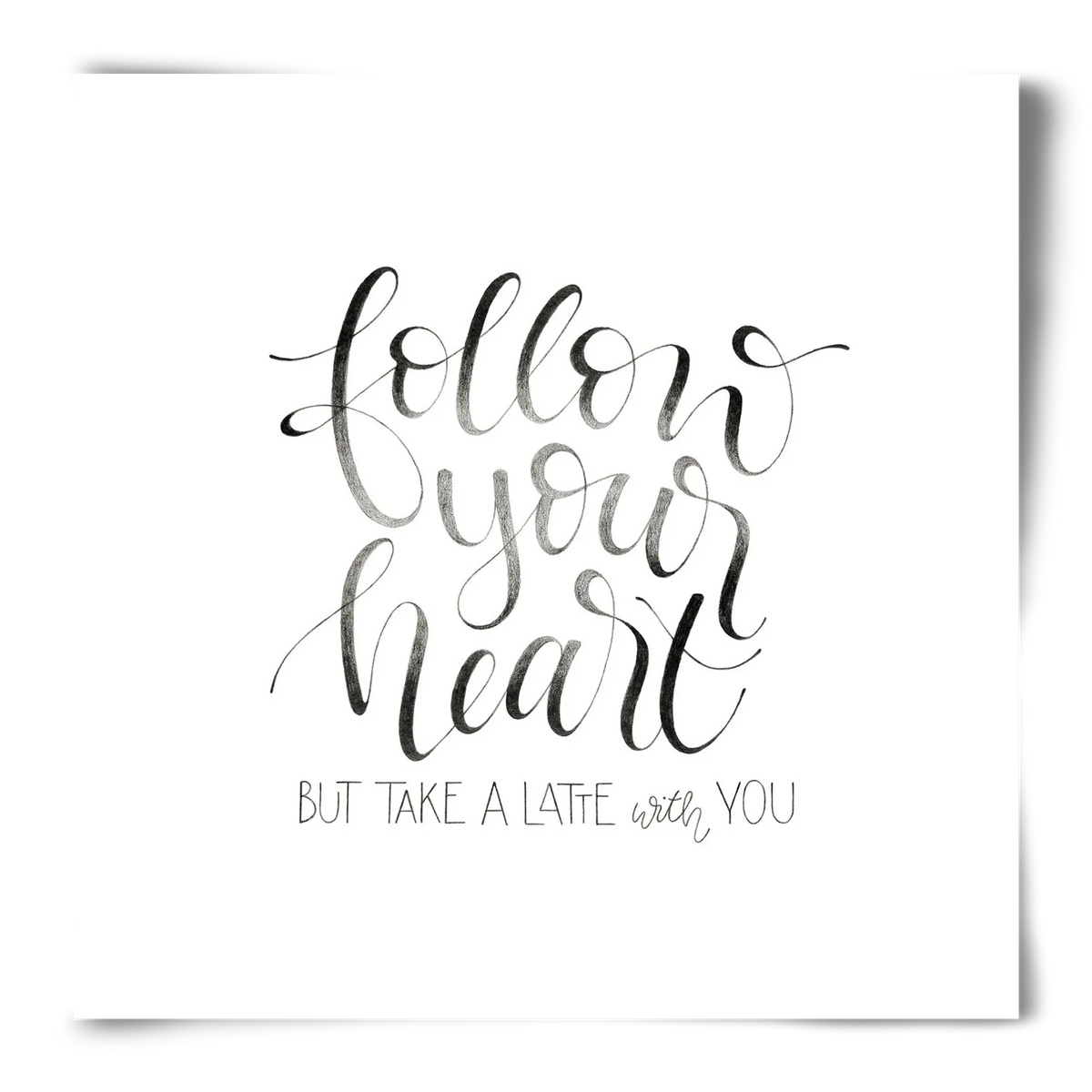 Follow your Heart - artbridge