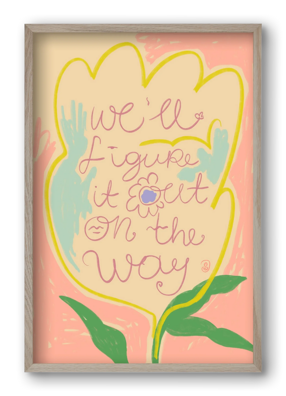 WE’LL FIGURE IT OUT ON THE WAY - artbridge