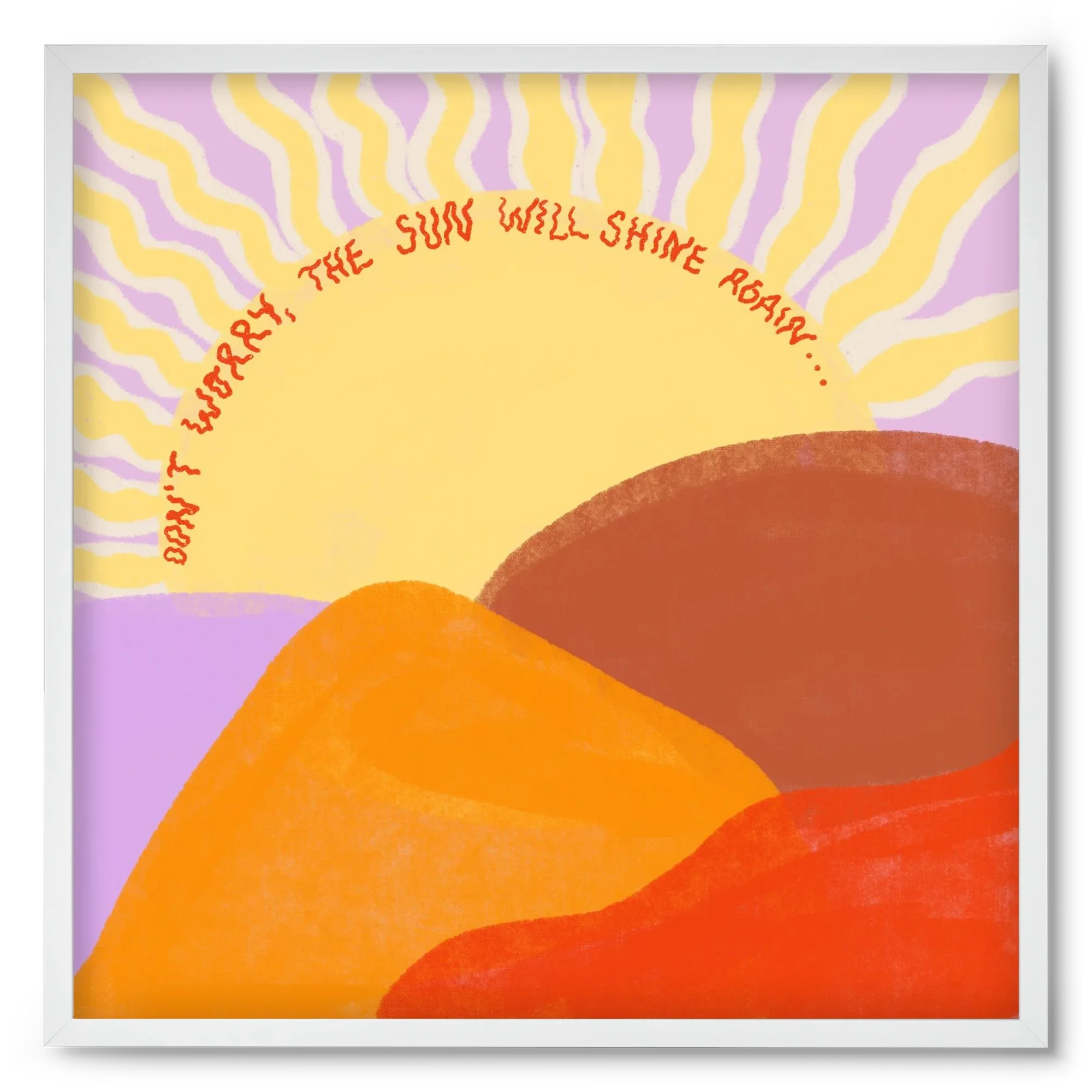 The Sun Will Shine Again - artbridge