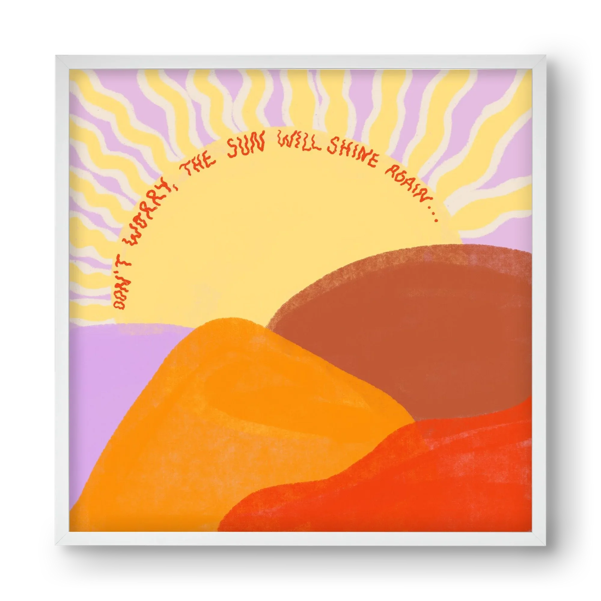 The Sun Will Shine Again - artbridge