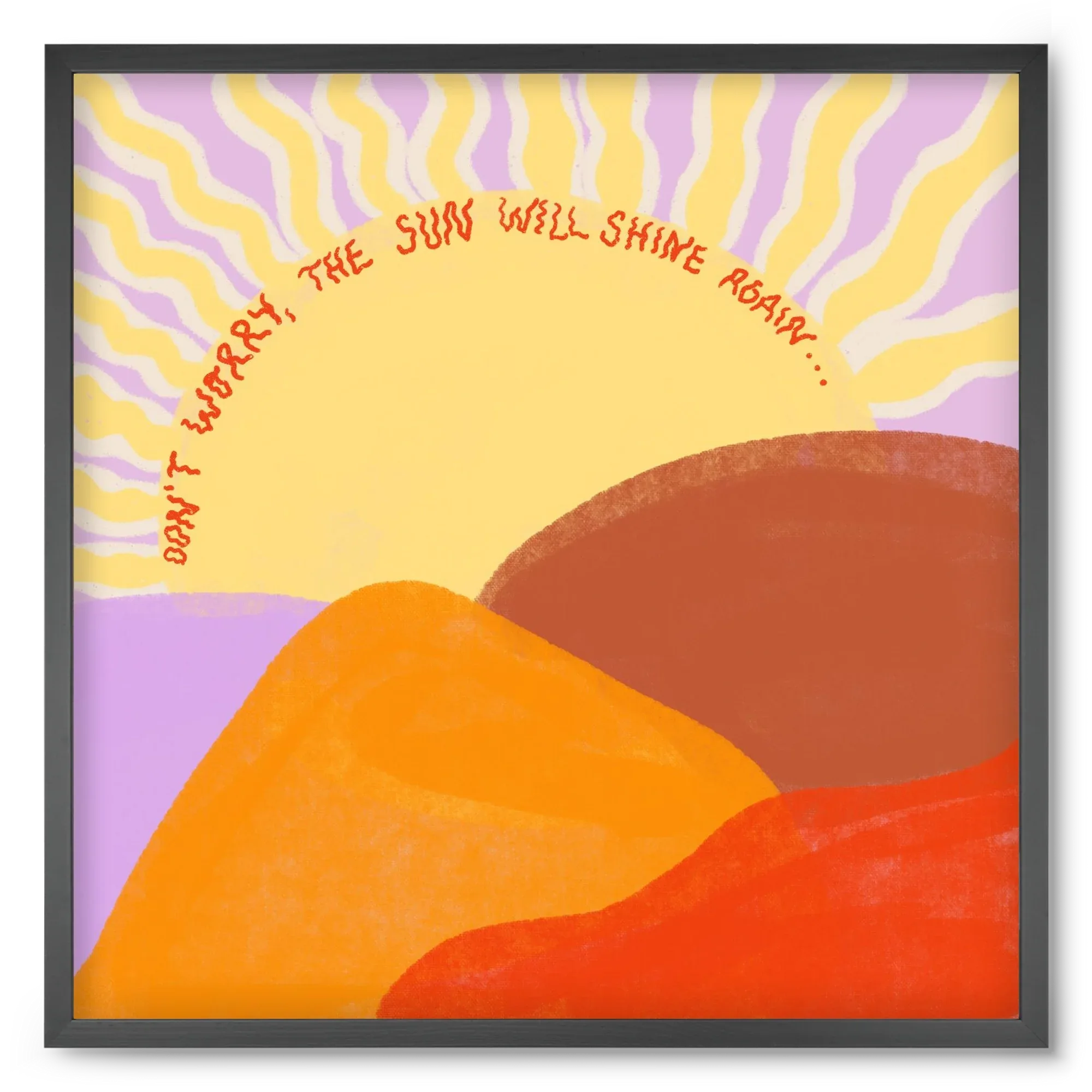The Sun Will Shine Again - artbridge