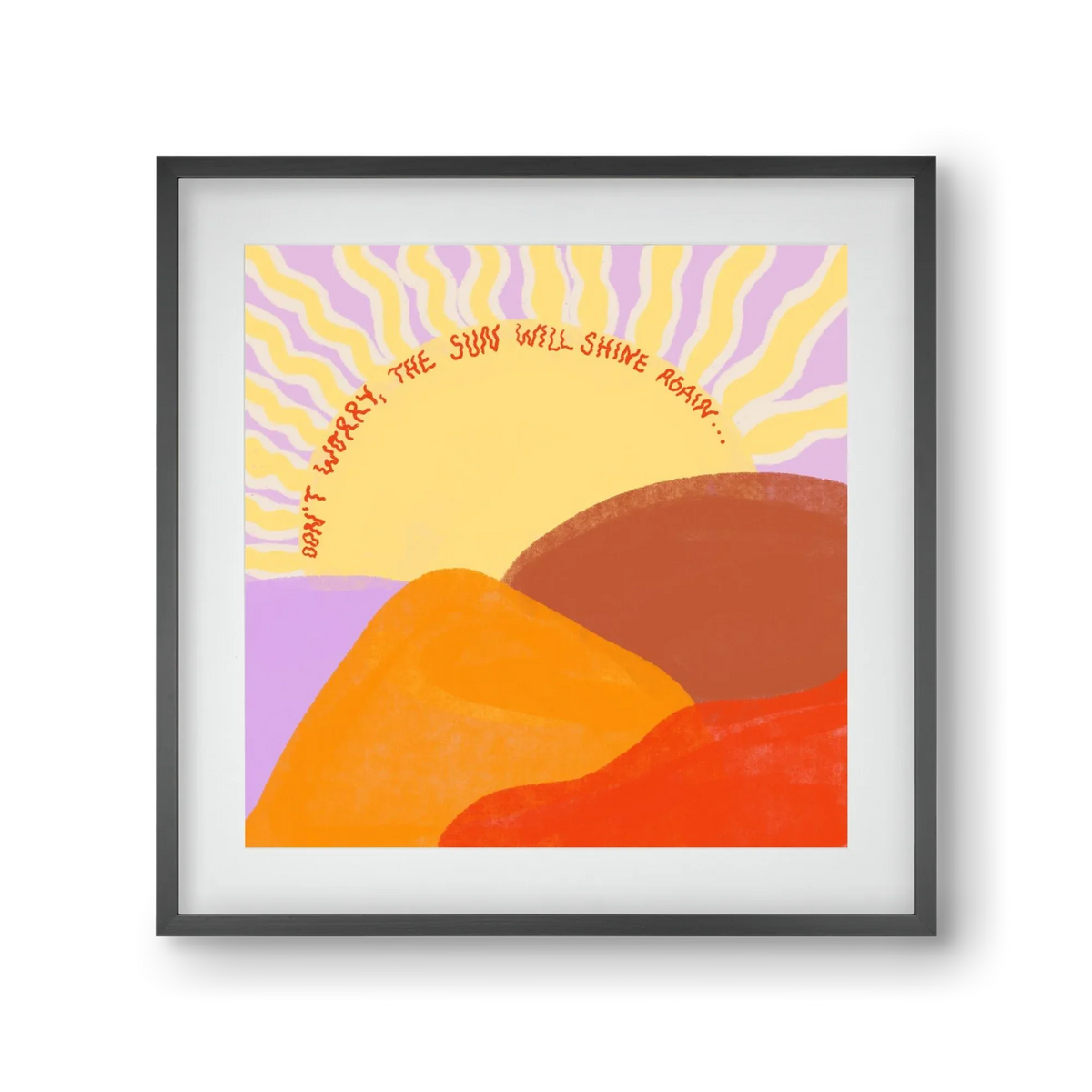 The Sun Will Shine Again - artbridge