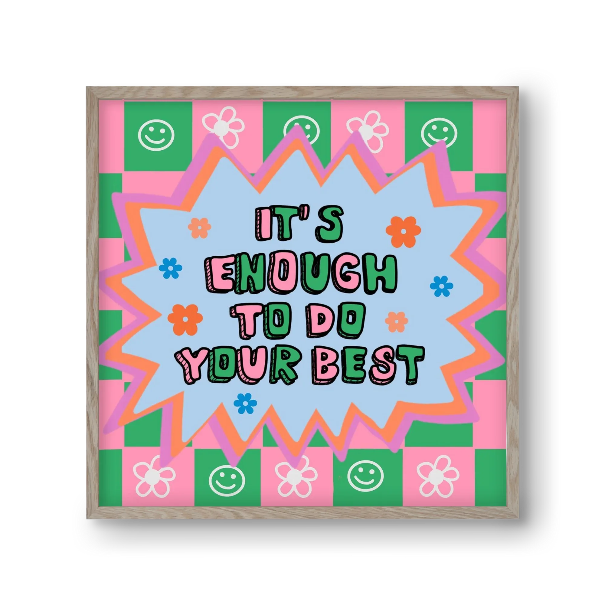 It’s Enough To Do Your Best - artbridge