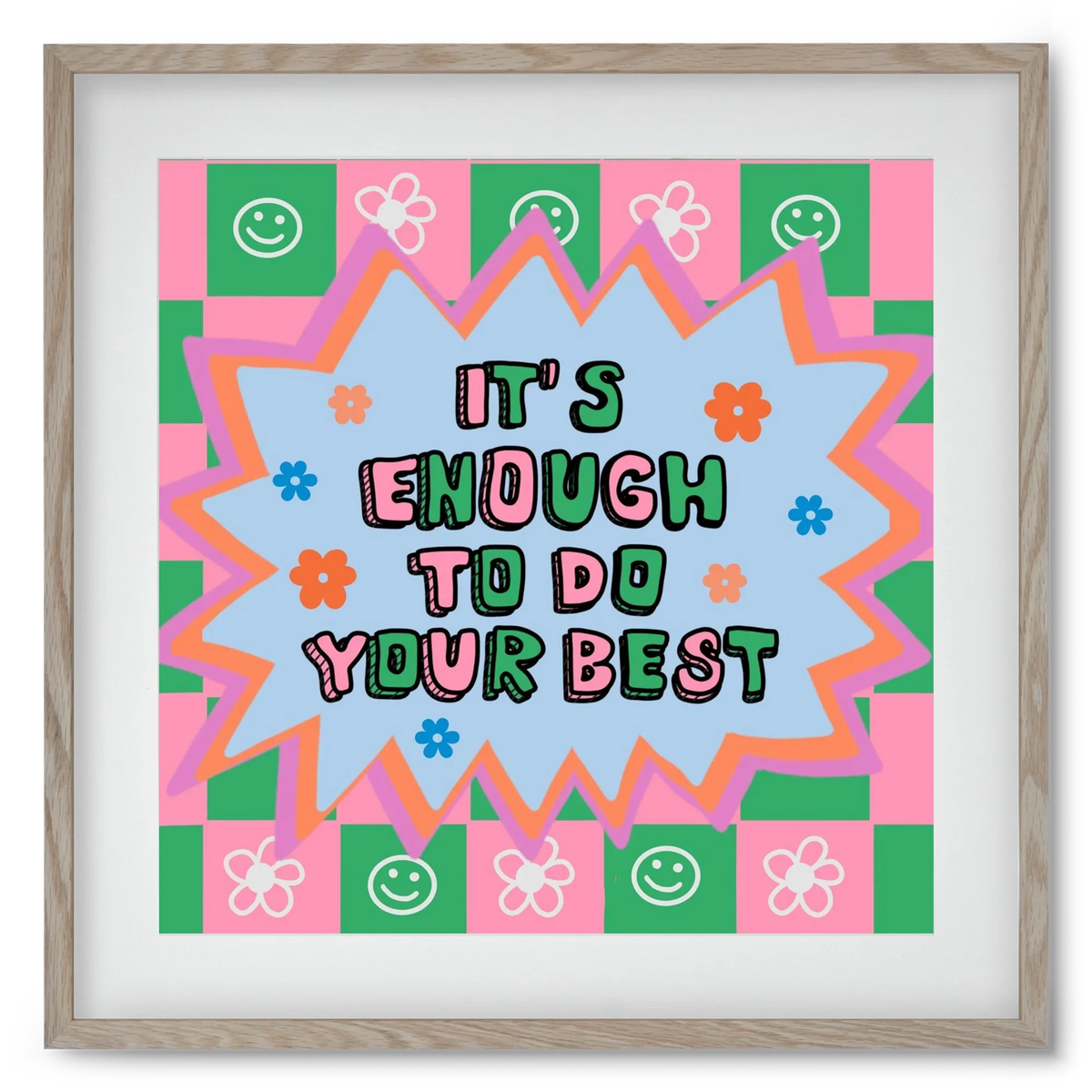 It’s Enough To Do Your Best - artbridge
