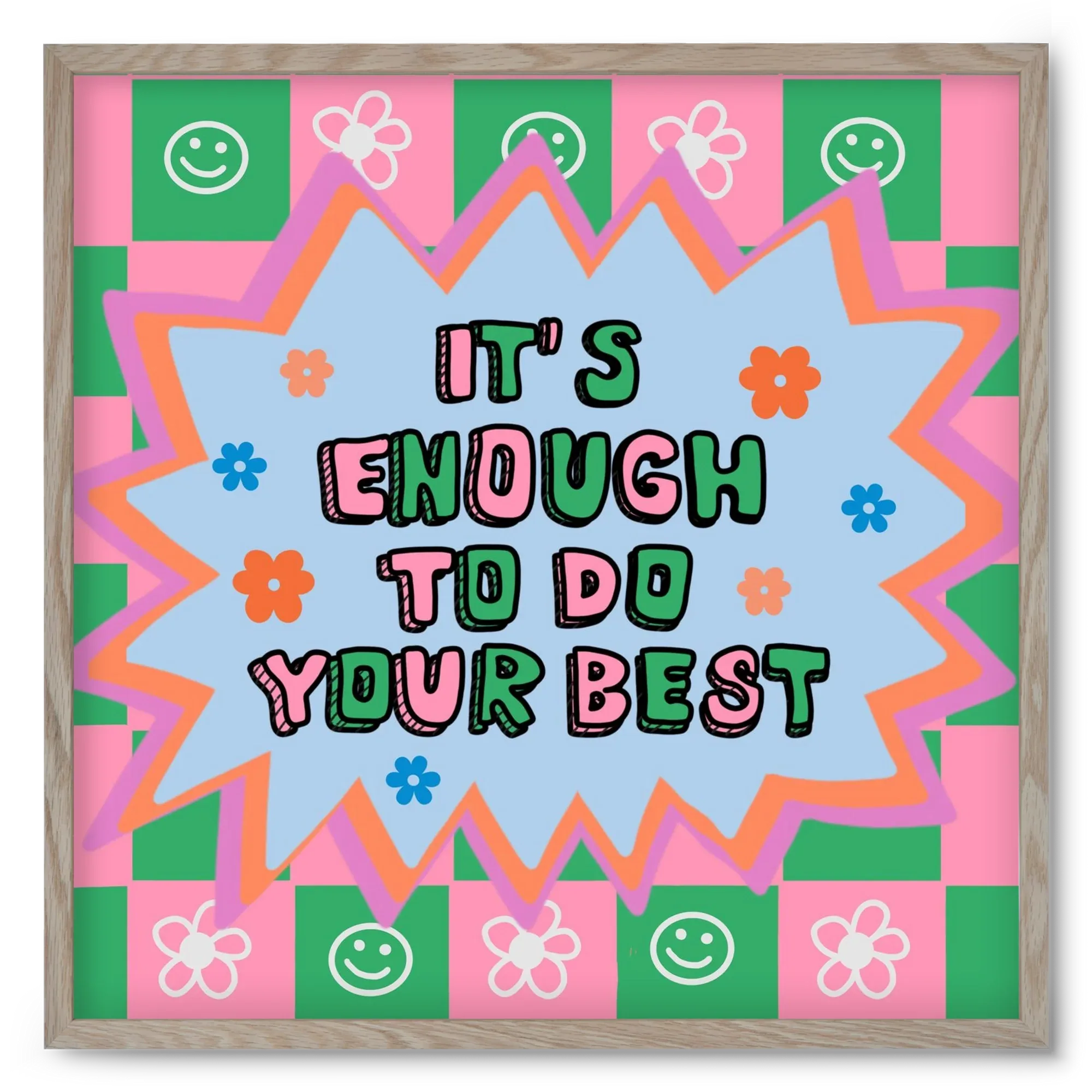 It’s Enough To Do Your Best - artbridge