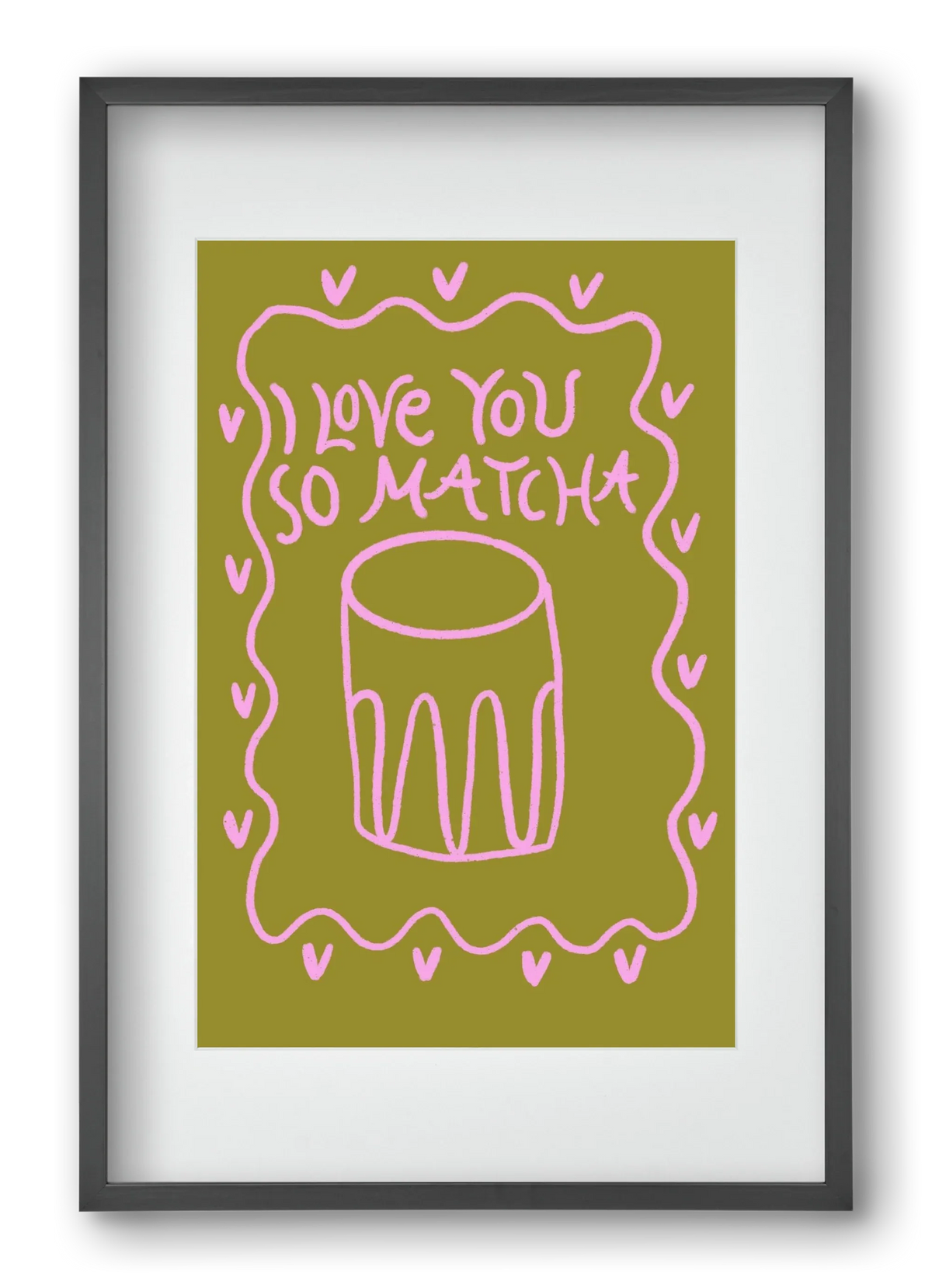 Love you so Matcha - artbridge