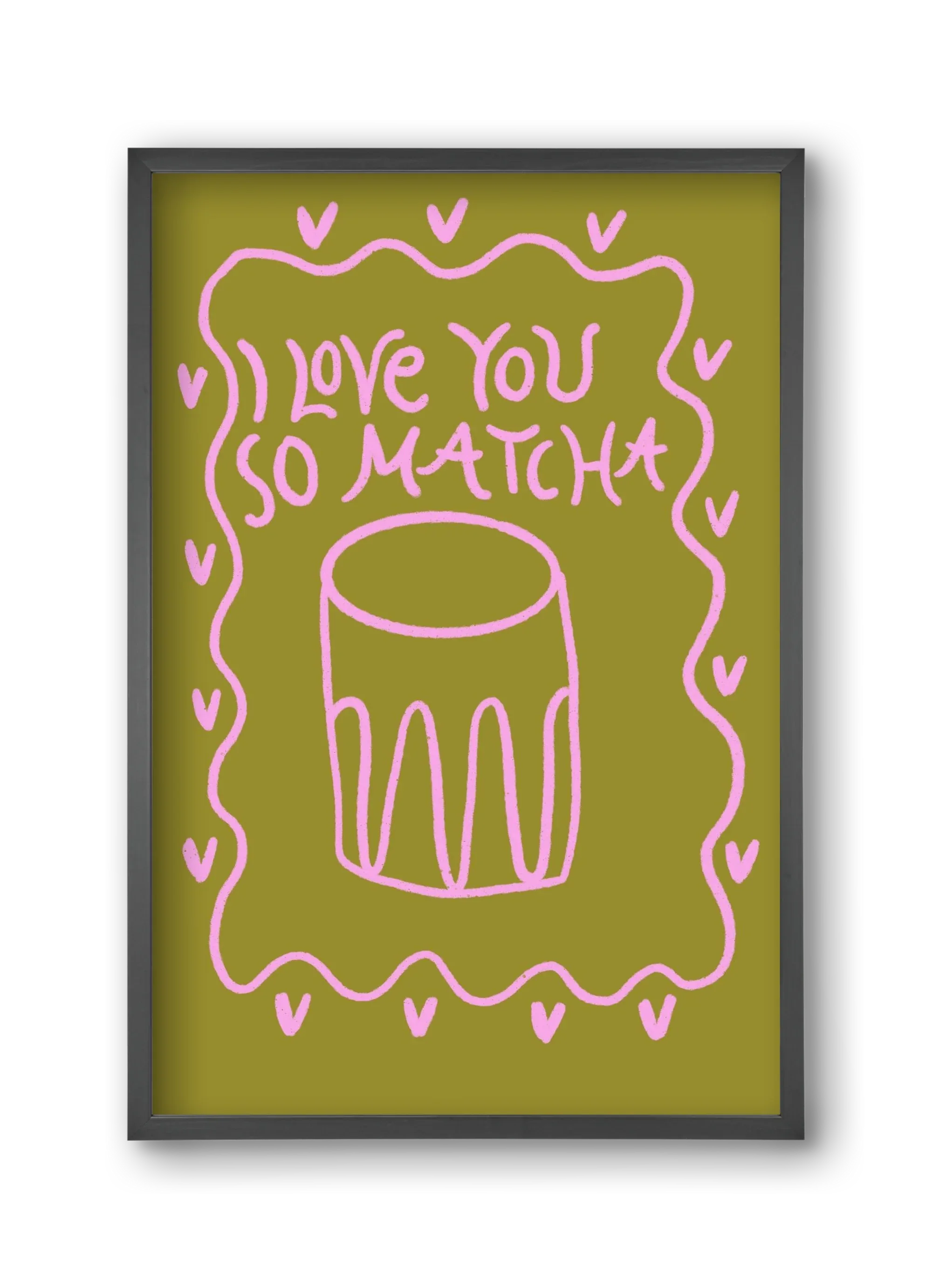 Love you so Matcha - artbridge