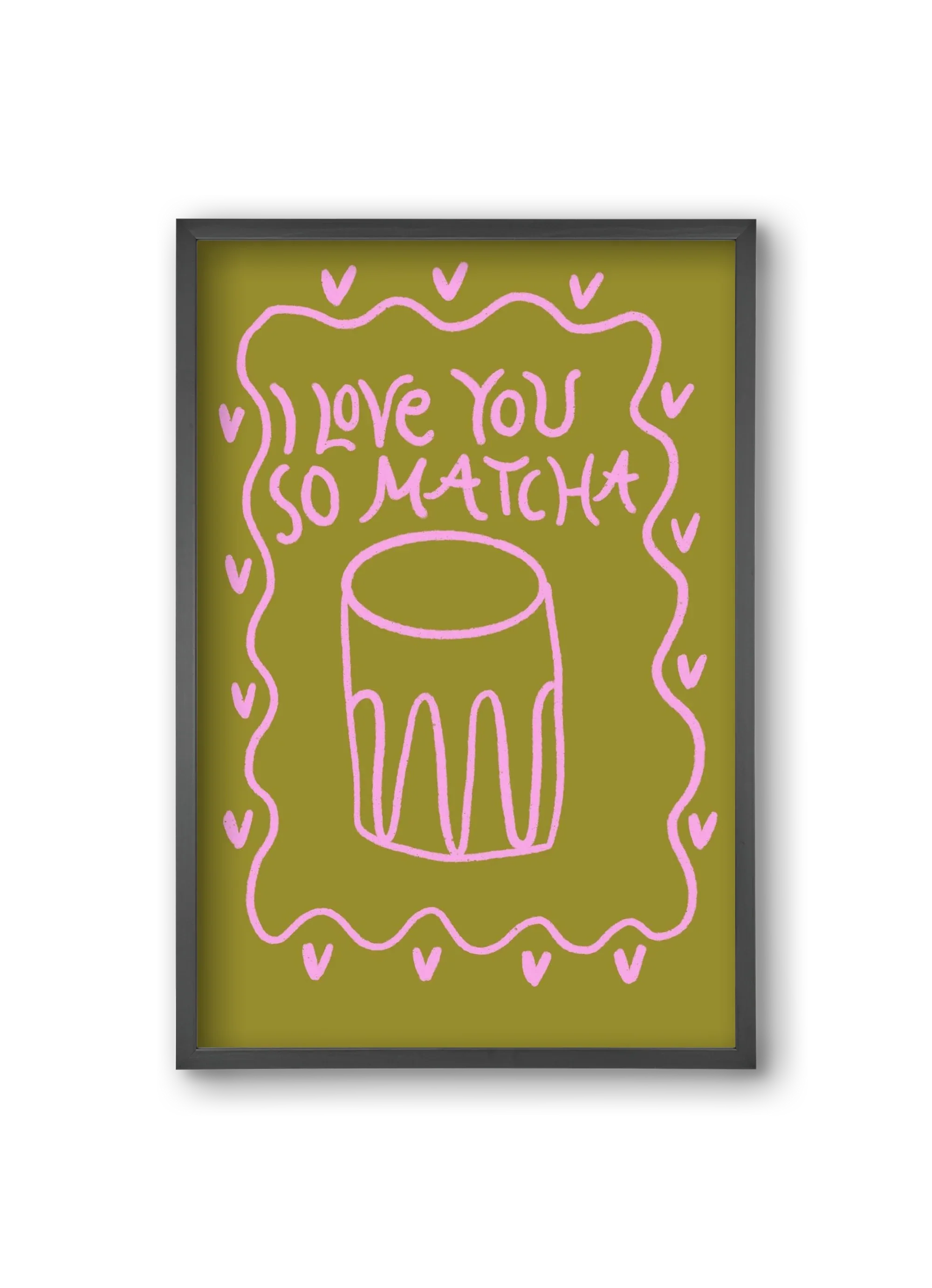 Love you so Matcha - artbridge