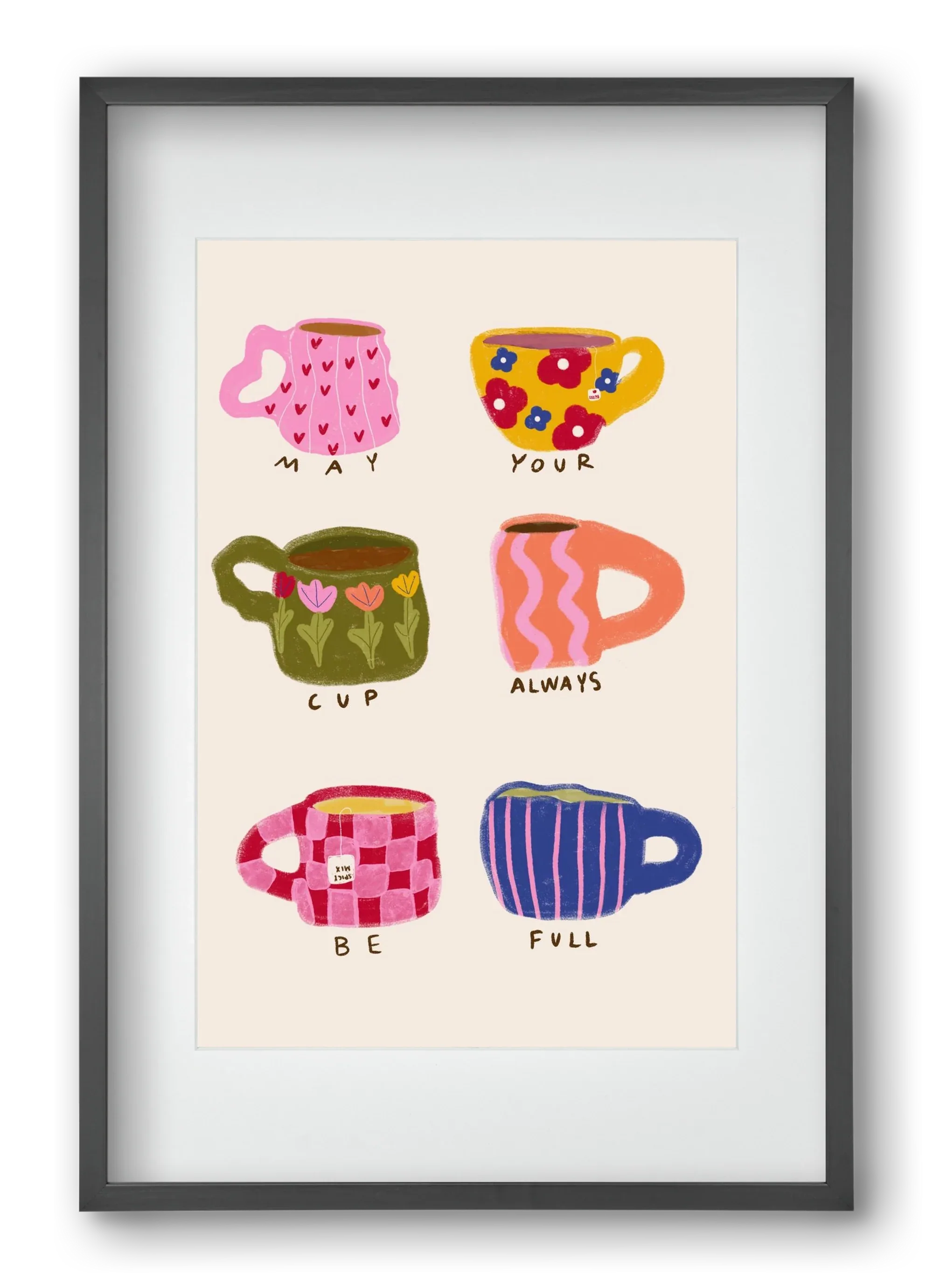 May Your Cup Be Full - artbridge