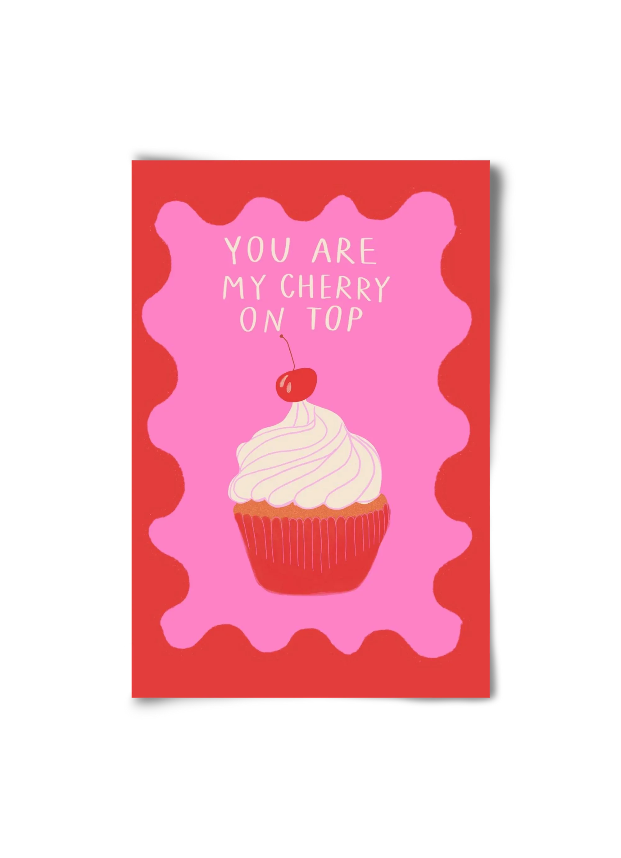 You are My Cherry on Top - artbridge