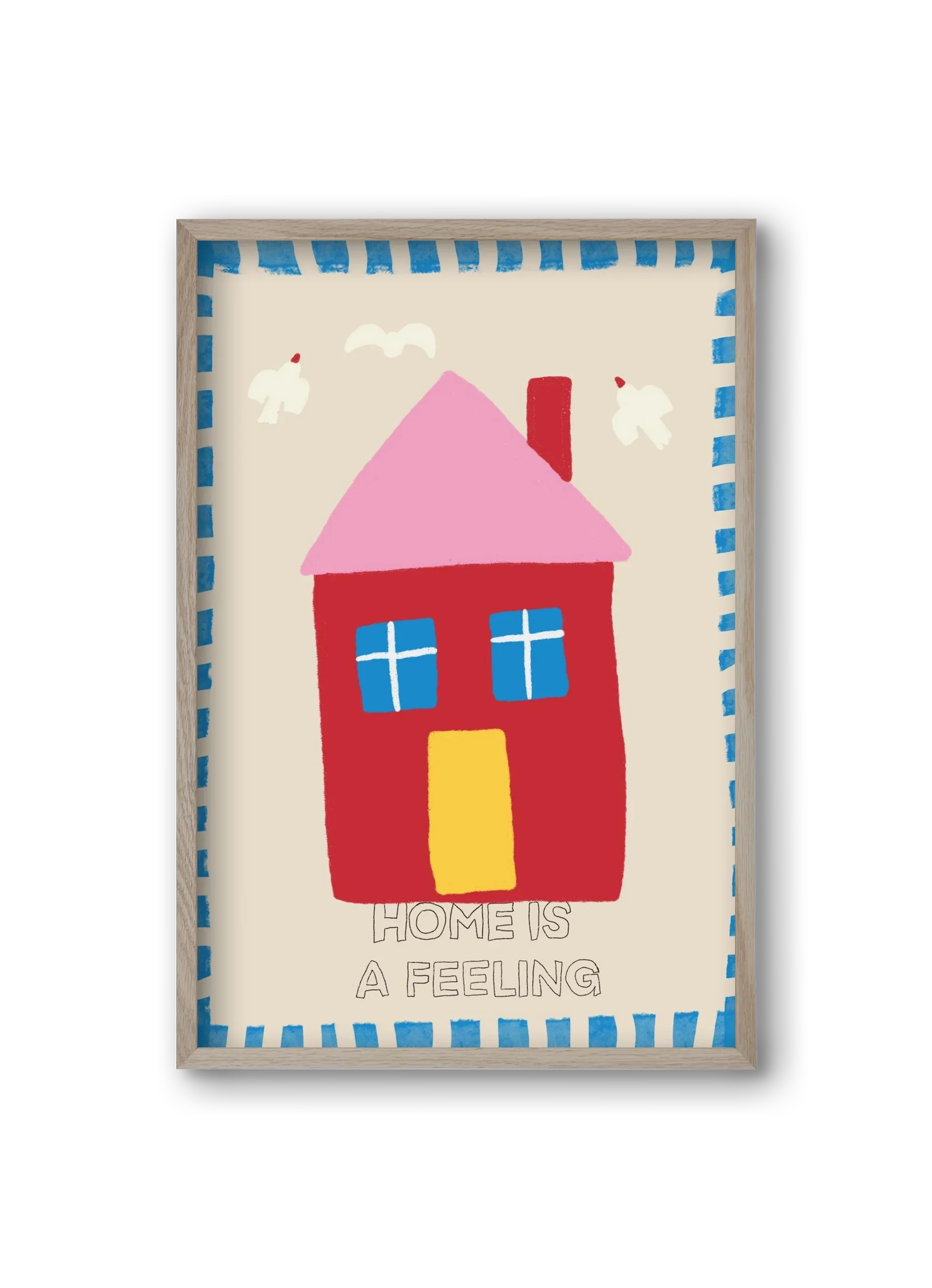 Home Is A Feeling - artbridge