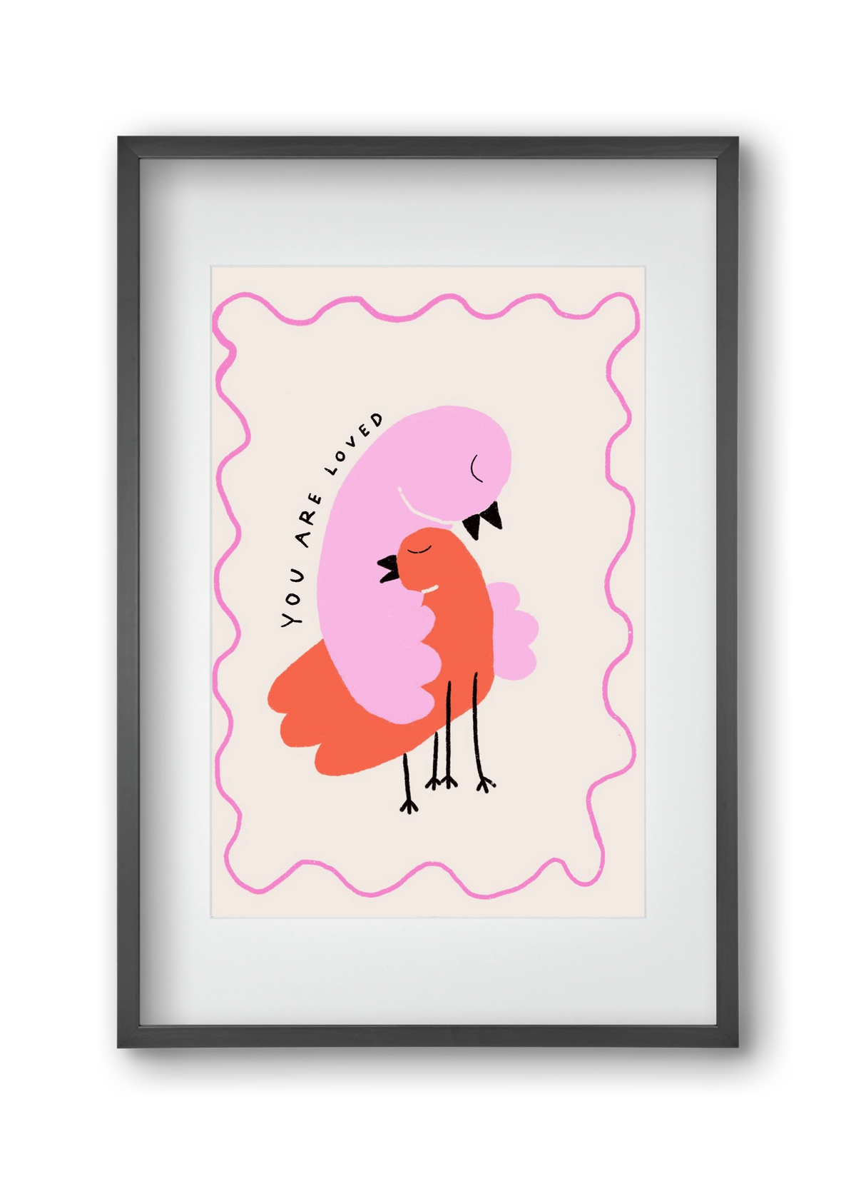 You are loved , 30x45 cm (20x30 cm), Fekete keret, paszpartuval