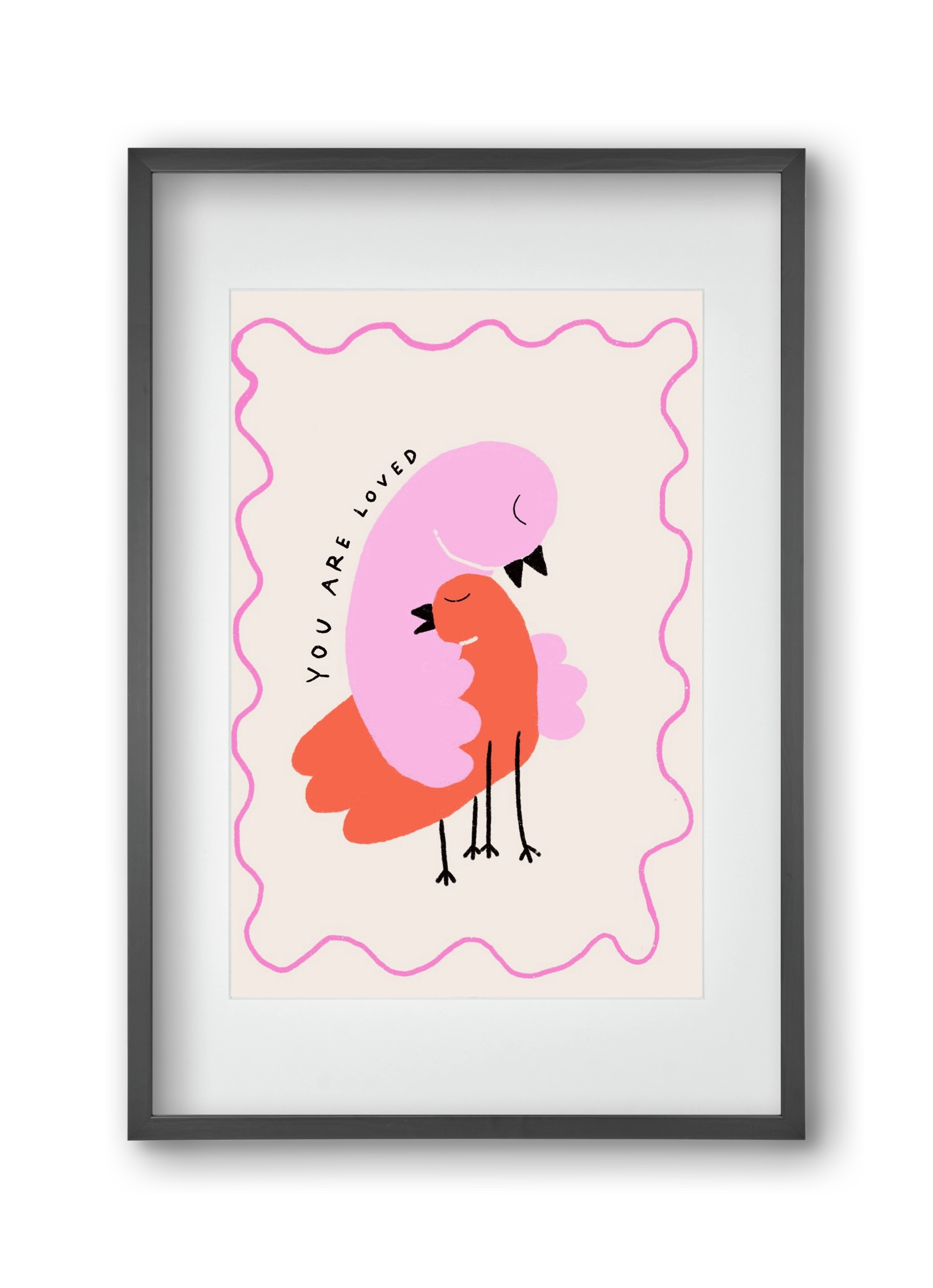 You are loved , 30x45 cm (20x30 cm), Fekete keret, paszpartuval